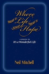 Where There is Life There is Always Hope - Neil Mitchell - 9798891140509