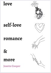 Love, Self-Love, Romance and More