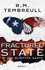 Fractured State - R. M. Tembreull - 9798891323599