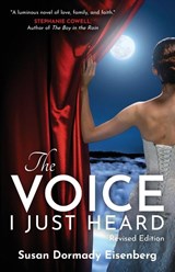 The Voice I Just Heard - Susan Dormady Eisenberg - 9798891326590