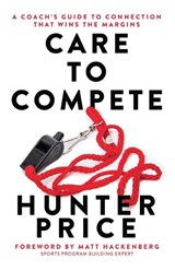 Care to Compete - Hunter Price - 9798891654105