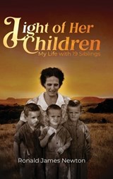 Light of Her Children - Ronald James Newton - 9798891744745