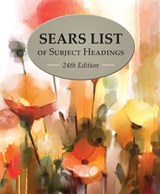 Sears List of Subject Headings - HW Wilson - 9798891796997