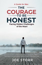 The Courage to Be Honest