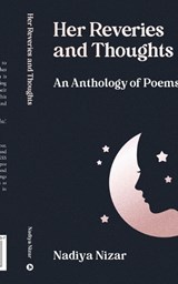 Her Reveries and Thoughts - Nadiya Nizar - 9798891864337
