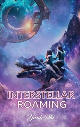 Interstellar Roaming - Yank Shi - 9798891900592