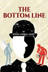 The Bottom Line - Bruce Jones - 9798891900950