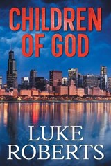 Children of God - Luke Roberts - 9798891945395
