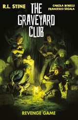 The Graveyard Club: Revenge Game - R.L. Stine - 9798892150330