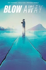 Blow Away - Zac Thompson - 9798892150774
