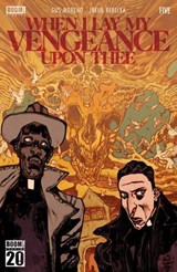 When I Lay My Vengeance Upon Thee #5 - Gus Moreno - 9798892157179