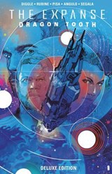 The Expanse: Dragon Tooth Deluxe Edition - Andy Diggle - 9798892157421