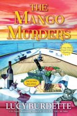 The Mango Murders - Lucy Burdette - 9798892424530