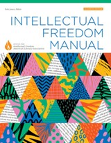 Intellectual Freedom Manual, Eleventh Edition - Office for Intellectual Freedom - 9798892552783