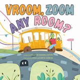 Vroom, Zoom Any Room? - Molly McNamara Carter - 9798892660099