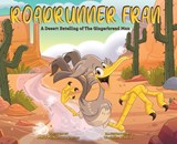 Roadrunner Fran - Molly McNamara Carter - 9798892660952