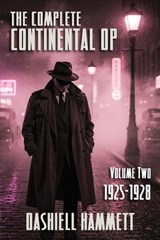 The Complete Continental Op - Dashiell Hammett - 9798892822756