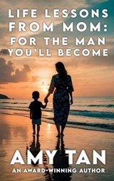 Life Lessons From Mom - Amy Tan - 9798892832113