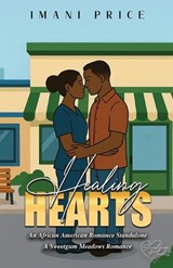 Healing Hearts - Imani Price - 9798892833158