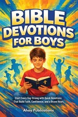 Bible Devotions for Boys - Ahoy Publications - 9798892965460