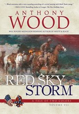 Wood, A: Red Sky Storm - Anthony Wood - 9798892990134