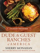 Dude & Guest Ranches of America - Sherry Monahan - 9798892990417