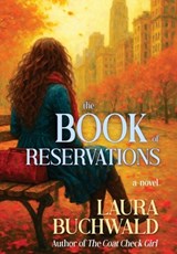The Book of Reservations - Laura Buchwald - 9798892990776