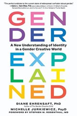 Gender Explained - Diane Ehrensaft ; Michelle Jurkiewicz - 9798893030723