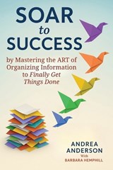 SOAR To Success - Andrea Anderson ; Barbara Hemphill - 9798893072075