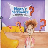 Nora's Sleepover - Kimberly Rowland - 9798893247688