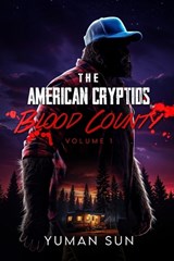The American Cryptids - Yuman Sun - 9798893249613