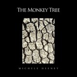 The Monkey Tree - Michele Heeney - 9798893304428