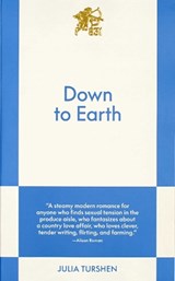 Down to Earth - Julia Turshen - 9798893311464