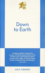 Down to Earth - Julia Turshen - 9798893311464