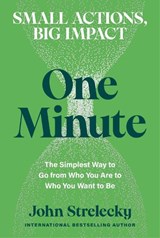 One Minute - John Strelecky - 9798893312966