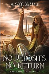 No Deposits, No Return - Michael Anderle - 9798893548600