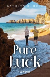 Pure Luck - Kathryn B. Hull - 9798893562163