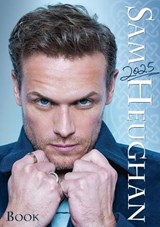 Sam Heughan 2025 - Sam Heughan ; Jamie Fraser - 9798893610468