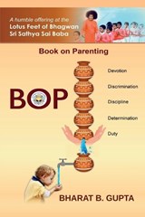 Book on Parenting - Bharat B Gupta - 9798893631081