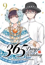 365 Days to the Wedding Vol. 9 - Tamiki Wakaki - 9798893733440