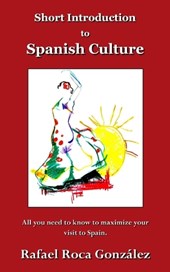 Short Introduction to Spanish Culture