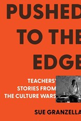 Pushed to the Edge - Sue Granzella - 9798893850147
