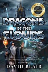 Dragons in the Clouds - David Blair - 9798893895650