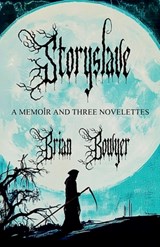 Storyslave - Candace Nola - 9798893990126
