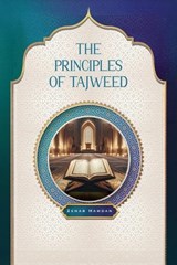 The Principles of Tajweed - Zenab Hamdan - 9798894067360