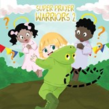 Super Prayer Warriors 2 - Tracy McNeil - 9798894127965