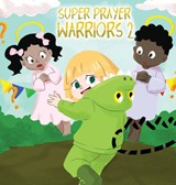 Super Prayer Warriors 2 - Tracy McNeil - 9798894127989