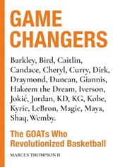Game Changers - Marcus Thompson II - 9798894140537