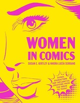 Women in Comics - Nhora Lucia Serrano ; Susan Kirtley - 9798894141329