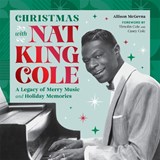 Christmas with Nat King Cole - Allison McGevna ; Casey Cole Ray ; Nat King Cole Estate ; Timolin Cole - 9798894143477